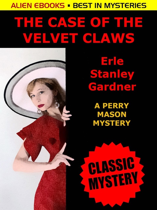 Title details for The Case of the Velvet Claws by Erle Stanley Gardner - Available